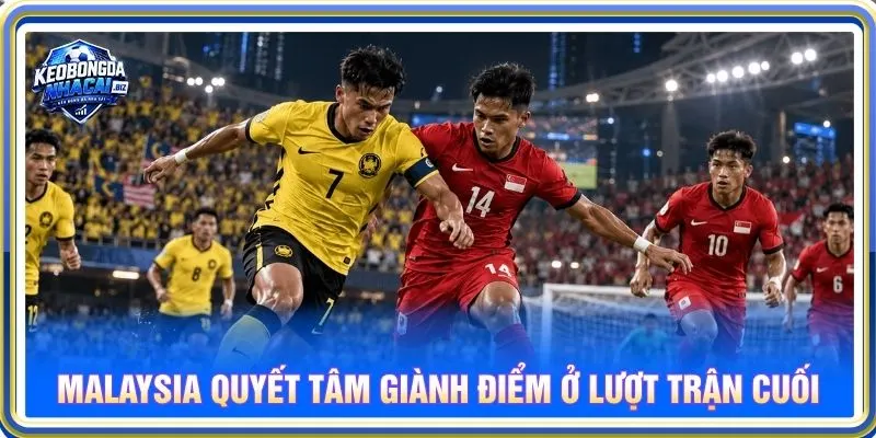 Malaysia quyết tâm giành điểm ở lượt trận cuối